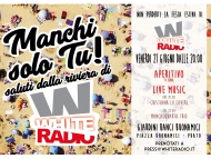 Manchi Solo TU! Saluti dalla Riviera di White Radio