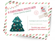 A CHRISTMAS POSTCARD FROM WHITE RADIO