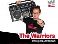 The Warriors la nuova trasmissione di White Radio