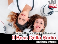 Il Boss Della Radio Storie di Uomini e Donne di Successo