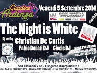 The Night Is White@Giardino Ardenza Venerdì 5 Settembre! Start ore 23.00