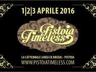 - 2 a Pistoia Timeless!