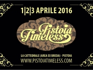 - 2 a Pistoia Timeless!