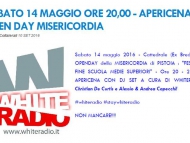 Volontari Accorrete! Festa Della Misericordia di Pistoia con White Radio